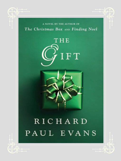Title details for The Gift by Richard Paul Evans - Available